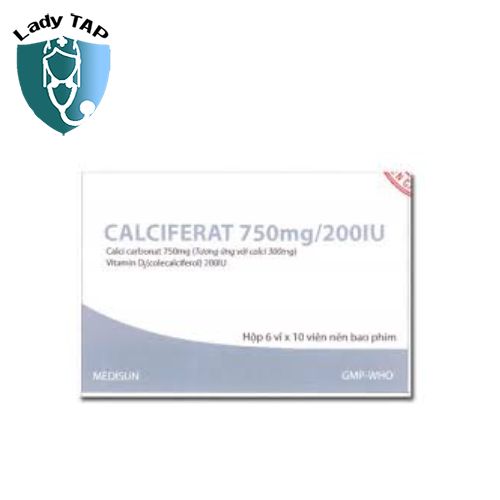 Calciferat 750mg/200IU Medisun - Điều trị nồng độ canxi trong máu thấp