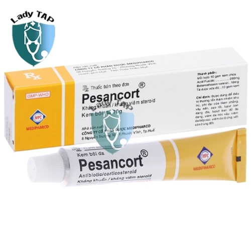 Pesancort 10g Medipharco - Thuốc chuyên trị các vấn đề về da